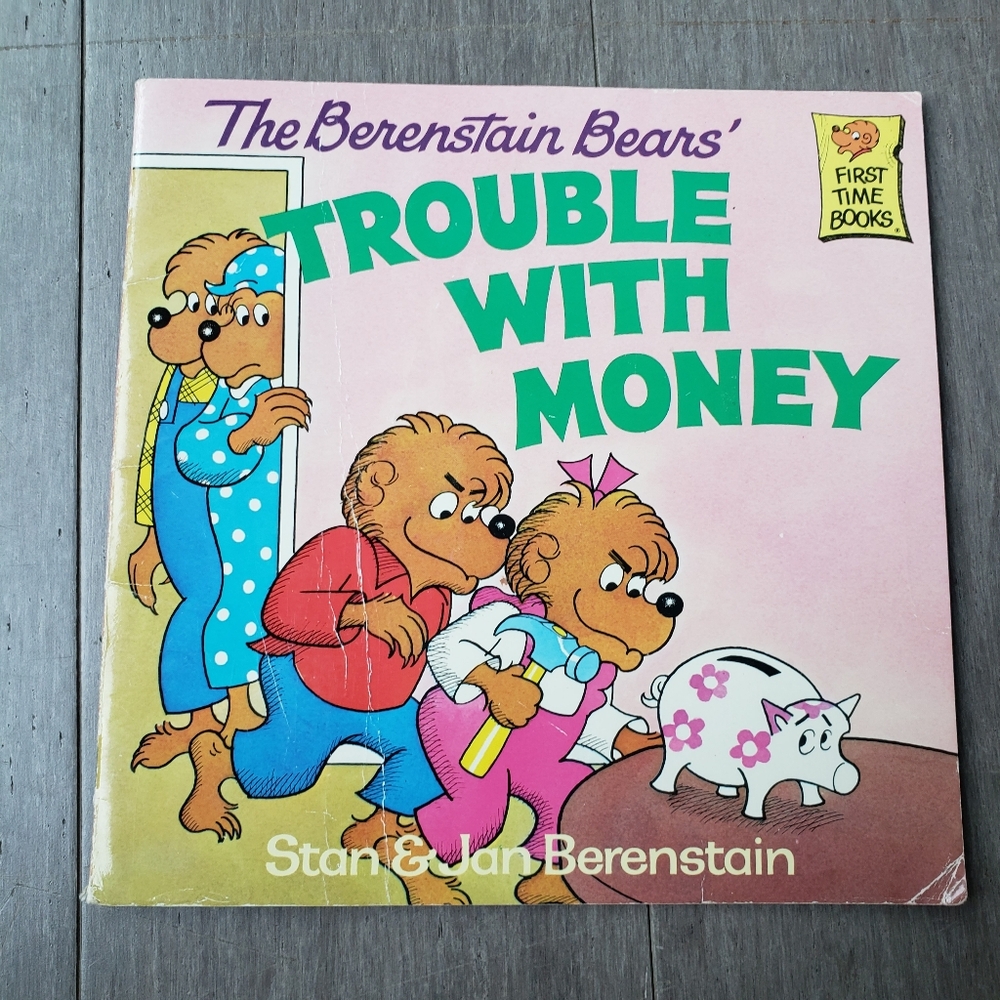The Berenstain Bears' Trouble with Money Book